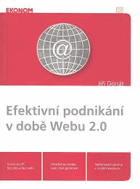 Efektivní podnikání v době Webu 2.0