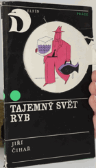 Tajemný svět ryb