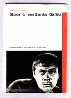 Spor o seržanta Gríšu(Der Streit um den Sergeanten Grischa) - Třetí část románového cyklu ...