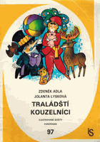 Traládští kouzelníci.