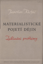 Materialistické pojetí dějin - základní problémy