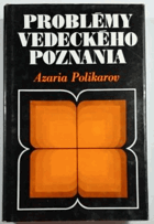 Problémy vedeckého poznania z metodologického hľadiska