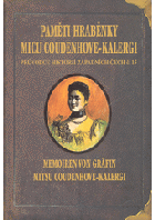 Paměti hraběnky Micu Coudenhove-Kalergi, která žila na zámku v Poběžovicích