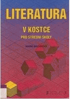 Literatura v kostce - pro střední školy