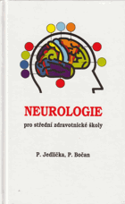 Neurologie pro střední zdravotnické školy