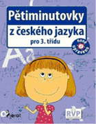 Pětiminutovky z českého jazyka pro 3. třídu