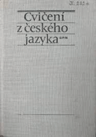 Cvičení z českého jazyka.