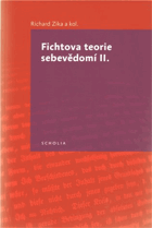 Fichtova teorie sebevědomí II