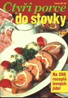 Čtyři porce do stovky