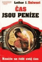 Čas jsou peníze Naučte se řídit svůj čas