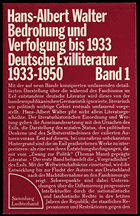 Bedrohung und Verfolgung bis 1933 Deutsche Exilliteratur 1933-1950 Band 1