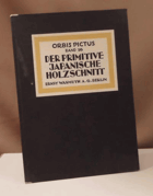 Der primitive japanische Holzschnitt