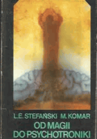Od magii do psychotroniki
