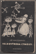 Velkovýroba ctnosti. Divoké povídky BEZ OBÁLKY!