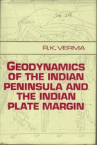 Geodynamics of the Indian Peninsula and the Indian Plate Margin