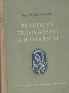 Praktické travinářství a jetelářství.