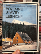 Pozemné stavby lesnícke.