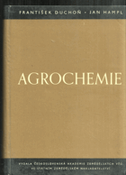 Agrochemie - úvod do studia chemie užité v rostlinné výrobě