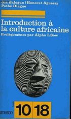 Introduction à la culture africaine. Aspects généraux