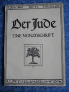 Der Jude - Eine Monatsschrift. Jahrgang VI., Heft 1, Oktober 1921