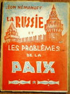 La Russie et les problèmes de la paix