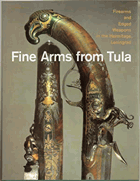Fine Arms from Tula. 18th and 19th centuries VČ. KARTONU!
