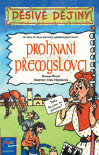 Prohnaní Přemyslovci Děsivé dějiny O čem se vám učitelé neodvažují říct