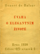 Úvaha o elegantním životě