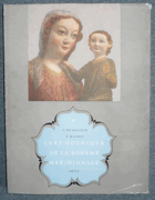 L'Art gothique de la Boheme meridionale