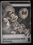 Technická příručka pro soustružníky kovů a frézaře.