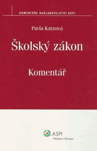 Školský zákon. komentář