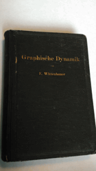 Graphische Dynamik. Ein Lehrbuch für Studierende und Ingenieure