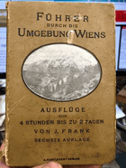 Führer durch die Umgebung Wiens. WIEN Beschreibung der lohnendsten Ausflüge. Mit 15 ...