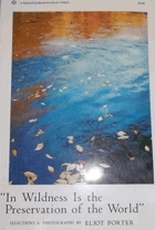 In Wildness Is The Preservation Of The World - Selections & Photographs