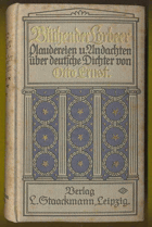 Blühender Lorbeer. Plaudereien u. Andachten über deutsche Dichter