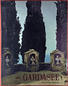Der Gardasee - Ein Bildband von Hermann Frass