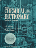 Hackh's Chemical Dictionary (American and British Usage) Containing the Words Generally Used in ...