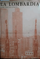 La Lombardia come tipo di civiltà