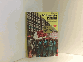 Afrikanische Parteien im revolutionären Befreiungskampf