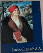 Lucas Cranach Welt der Kunst