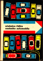 Učebnice řidiče osobního automobilu VČ. PŘÍLOHY!!