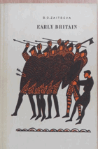 Early Britain - Англия в Далеком прошлом