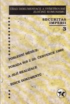 Securitas imperii 3 - Poslední měsíce