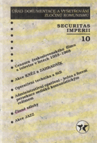 Securitas imperii 10 - sborník k problematice bezpečnostních služeb. Cenzura československého ...