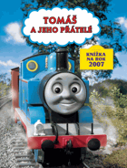 Tomáš a jeho přátelé. Knížka na rok 2007