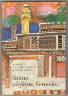 Salam alejkum, Veronika!