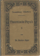 2SVAZKY Sammlung Göschen - Theoretische Physik I - II