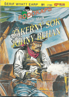 č.591 Zákeřný sok Johny Behan