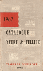 Catalogue De Timbres-Poste. Tome II. Europe