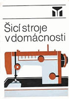 Šicí stroje v domácnosti